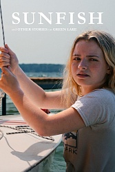 Рыба-луна (и другие истории о Грин-Лейк)