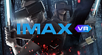  -     IMAX VR 
