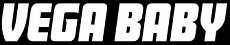 Vega, Baby!