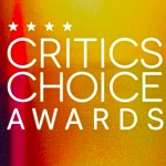  Critics Choice Awards:    